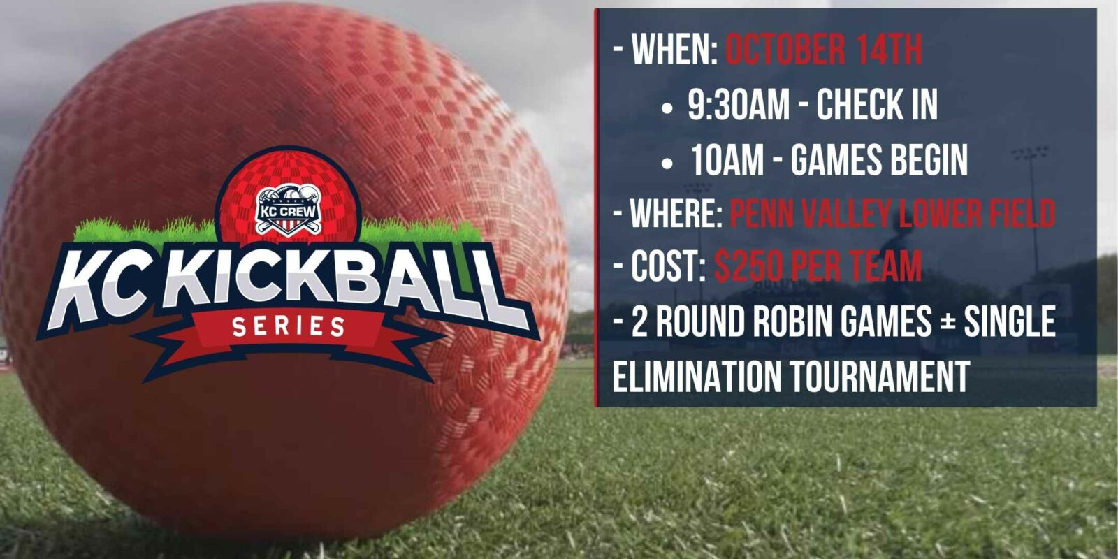 KC KICKBALL SERIES KC Crew Sports and Events